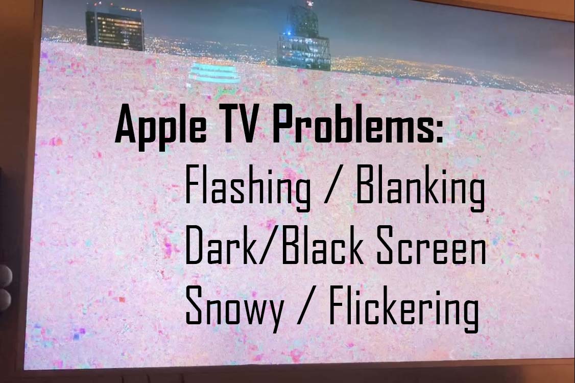 AppleTV blank screen - Haas Entertainment